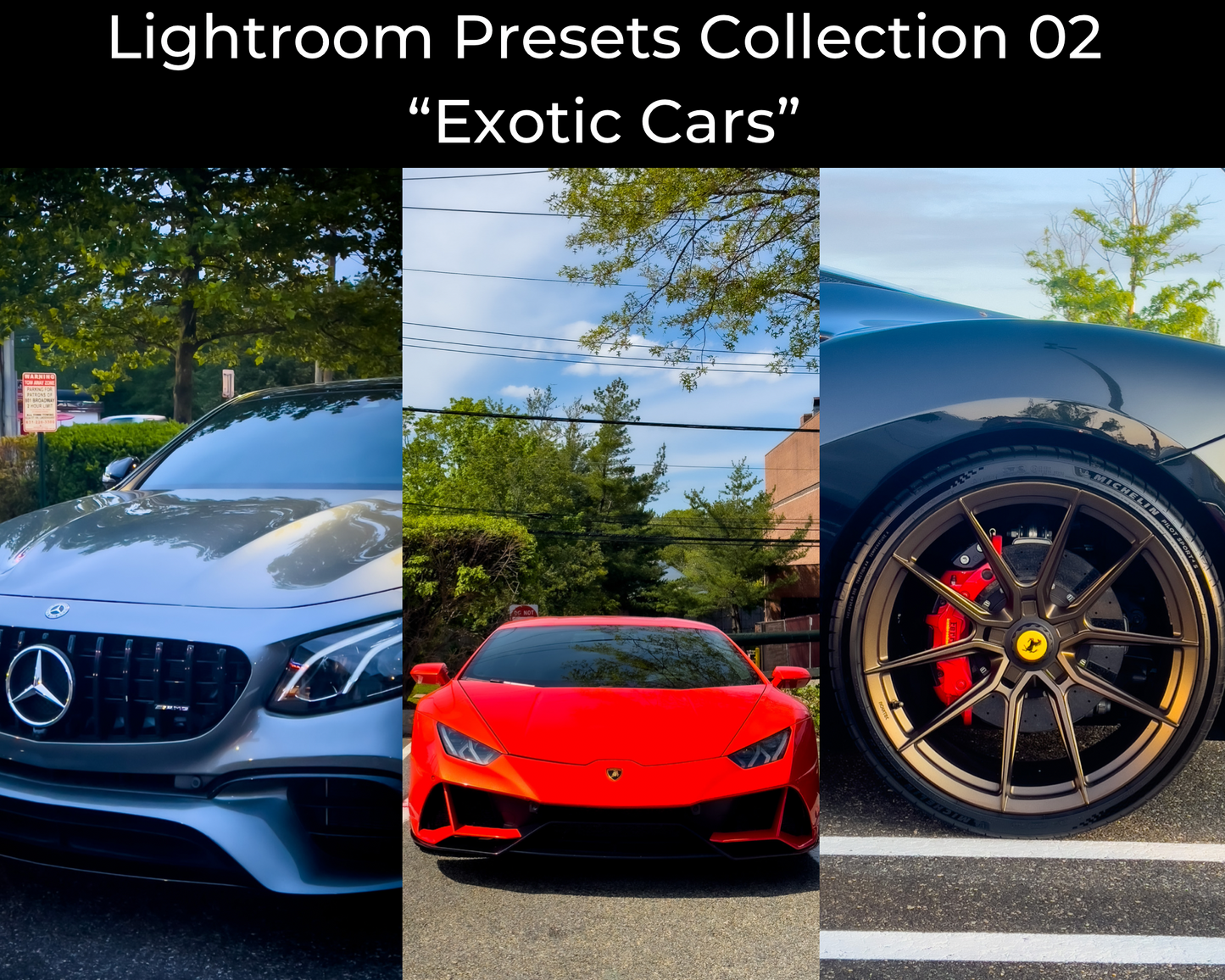 Lightroom Presets Collection 02 "Exotic Cars"